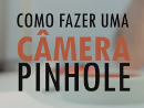 imagem do vdeo sobre cmera pinhole